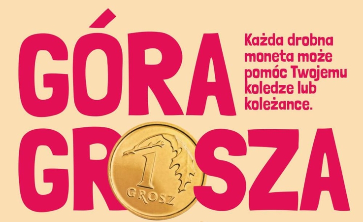 „GÓRA GROSZA”